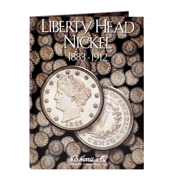 H.E. Harris Liberty Head Nickel Folder 1883-1912