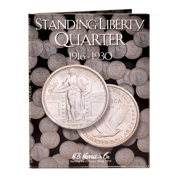 H.E. Harris Standing Liberty Quarters Folder 1916-