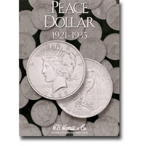 H.E. Harris Peace Type Dollar Folder 1921-1935